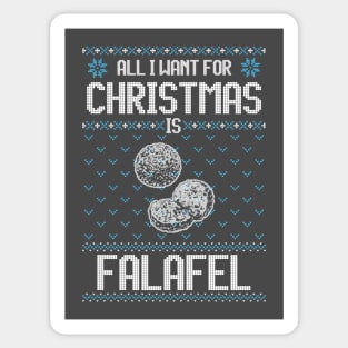 All I Want For Christmas Is Falafel - Ugly Xmas Sweater For Falafel Lover Sticker